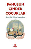 Fanusun İçindeki Çocuklar