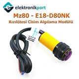 MZ80 Kızılötesi Cisim Algılama Sensörü E18-D80NK