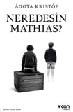 Neredesin Mathias?