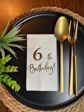 Gold Yaldızlı Beyaz Altı Yaş Bırthday Garson Katlama Peçete 16 lı