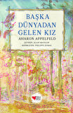 Başka Dünyadan Gelen Kız