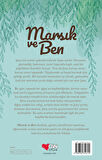 Marsık ve Ben