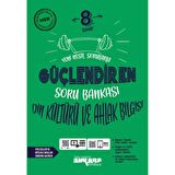 8.Sınıf Güçlendiren Din Kültürü Ve Ahlak Bilgisi Soru Bankası