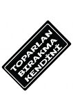 Toparlan Bırakma Kendini Yazılı Sök-Tak-Pratik Dekor Plaka