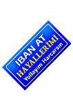 İban At Hayallerimi Yazılı Sök-Tak-Pratik Dekor Plaka