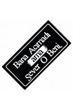 Bana Acımadı Ama Sever O Beni Yazılı Sök-Tak-Pratik Dekor Plaka