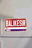 Balıkesir Şehir Temalı Buzdolabı Magneti