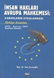 İnsan Hakları Avrupa Mahkemesi: Kararların Uygulanması