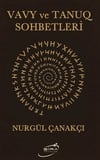 Vavy ve Tanuq Sohbetleri