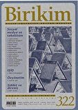 Birikim Aylık Sosyalist Kültür Dergisi Sayı: 322 Şubat 2016