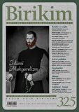 Birikim Aylık Sosyalist Kültür Dergisi Sayı: 325 Mayıs 2016