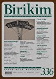 Birikim Aylık Sosyalist Kültür Dergisi Sayı: 336 Nisan 2017