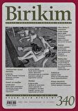 Birikim Aylık Sosyalist Kültür Dergisi Sayı: 340 Ağustos 2017