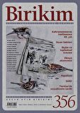 Birikim Aylık Sosyalist Kültür Dergisi Sayı: 356 Aralık 2018