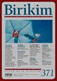 Birikim Aylık Sosyalist Kültür Dergisi Sayı: 371 Mart 2020