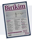 Birikim Aylık Sosyalist Kültür Dergisi Sayı: 393 - 394 Ocak - Şubat 2022