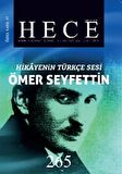 Hece Aylık Edebiyat Dergisi Hikayenin Türkçe Sesi Ömer Seyfettin Özel Sayısı Sayı: 37 - 265 (Ciltsiz)