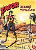 Yeni Zagor Sayı: 24 Komançi Toprakları