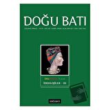 Doğu Batı Düşünce Dergisi Yıl: 8 Sayı: 30 - İdeolojiler - 3