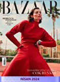 Harper’s Bazaar Nisan 2024 Sayısı