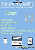 AÖF İİBF Ebru’nun Sözlüğü İktisat Bölümü-3. Sınıf-E- Sözlük