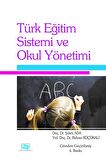 Türk Eğitim Sistemi ve Okul Yönetimi