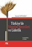 Türkiye’de Yönetim Becerileri ve Liderlik