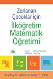 Zorlanan Çocuklar İçin İlköğretim Matematik Öğretimi