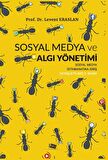 Sosyal Medya ve Algı Yönetimi