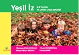 Yeşil İz - 3-8 Yaş için 48 Orman Okulu Etkinliği