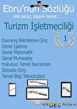 AÖF İİBF Ebru’nun Sözlüğü Turizm İşletmeciliği Bölümü-1. Sınıf-E- Sözlük