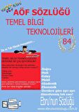 AÖF İİBF Ebrunun Sözlüğü-Temel Bilgi Teknolojileri E Sözlük