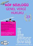 AÖF İİBF Ebrunun Sözlüğü-Genel Vergi Hukuku-E Sözlük