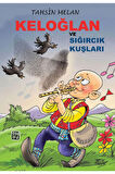 Keloğlan Ile Sığırcık Kuşları - Tahsin Melan