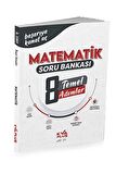 KORAY VAROL YAYINLARI 8. SINIF MATEMATİK TEMEL ADIMLAR SORU BANKASI