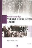 Üniversiteler İçin Türkiye Cumhuriyeti Tarihi