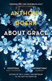 About Grace - Anthony Doerr
