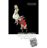 Alice’s Adventures in Wonderland (Collins Classics) / HarperCollins / Lewis Carroll