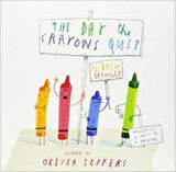 The Day The Crayons Quit - Oliver Jeffers