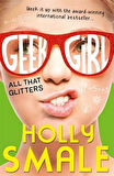 All That Glitters (The Geek Girl 4) - Holly Smale