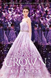 The Crown (The Selection 5) - Kiera Cass