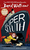Super Sleuth
A Murder Mystery - David Walliams