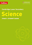 Cambridge Lower Secondary Science. Stage 7 Student's Book - Collins Cambridge Lower Secondary Science - Mark Levesley