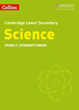 Cambridge Lower Secondary Science. Stage 7 Student's Book - Collins Cambridge Lower Secondary Science - Mark Levesley
