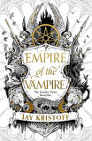 Empire of the Vampire - Empire of the Vampire - Jay Kristoff