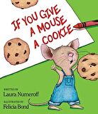 If You Give A Mouse A Cookie
