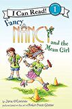 Fancy Nancy and the Mean Girl
