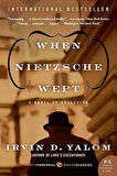 When Nietzsche Wept - Irvin Yalom