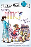 Fancy Nancy: Too Many Tutus