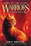Warriors Dawn Of The Clans 2: Thunder Rising - Erin Hunter